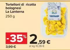 La lanterna - Tortelloni Di Ricotta Bolognesi