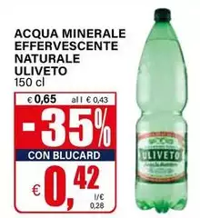 Uliveto - Acqua Minerale Effervescente Naturale Uliveto - Acqua Minerale Effervescente Naturale