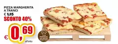 Pizza Margherita A Tranci