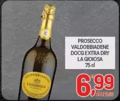 La Gioiosa - Prosecco Valdobbiadene DOCG Extra Dry La Gioiosa - Prosecco Valdobbiadene DOCG Extra Dry