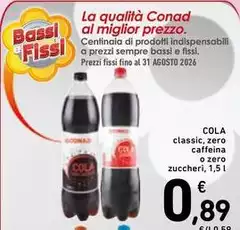 Conad - Classic, Zero Caffeina O Zero Zuccheri Conad - Classic, Zero Caffeina O Zero Zuccheri