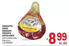 Audi - Prosciutto Crudo Disossato Pressato Antica Corte Audi - Prosciutto Crudo Disossato Pressato Antica Corte