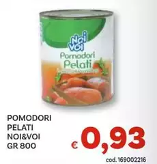 Noi & voi - Pomodori Pelati Noi & voi - Pomodori Pelati