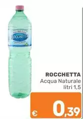 Rocchetta - Acqua Naturale Rocchetta - Acqua Naturale