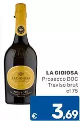 La Gioiosa - Prosecco DOC Treviso Brut La Gioiosa - Prosecco DOC Treviso Brut