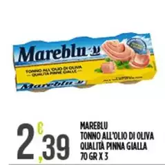 Mareblu - Tonno All'olio Di Oliva Qualità Pinna Gialla Mareblu - Tonno All'olio Di Oliva Qualità Pinna Gialla