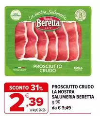 Beretta - Prosciutto Crudo La Nostra Beretta - Prosciutto Crudo La Nostra