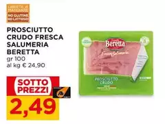Beretta - Prosciutto Crudo Fresca Salumeria Beretta - Prosciutto Crudo Fresca Salumeria