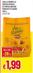 Beretta - Viva La Mamma La Fresca Sfoglia Di Tortellini Con Prosciutto Crudo