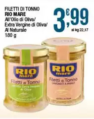 Rio Mare - Filetti Di Tonno All'Olio Di Oliva/Extra Vergine Di Oliva/Al Naturale Rio Mare - Filetti Di Tonno All'Olio Di Oliva/Extra Vergine Di Oliva/Al Naturale