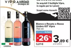 Vipra - Bianco O Rosato O Rosso Umbra IGT