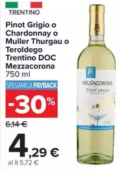 Trentina cremoso - Pinot Grigio O Chardonnay O Muller Thurgau O Teroldego Trentino DOC