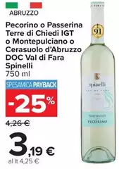 Spinelli - Pecorino O Passerina Terre Di Chiedi IGT O Montepulciano O Cerasuolo D'Abruzzo DOC Val Di Fara Spinelli - Pecorino O Passerina Terre Di Chiedi IGT O Montepulciano O Cerasuolo D'Abruzzo DOC Val Di Fara