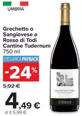 Cantinè - Grechetto O Sangiovese O Rosso Di Todi Cantinè - Grechetto O Sangiovese O Rosso Di Todi