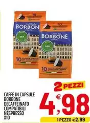 Caffe borbone - Caffè In Capsule Borbone Decaffeinato Compatibili Nespresso Caffe borbone - Caffè In Capsule Borbone Decaffeinato Compatibili Nespresso