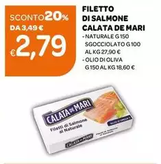 Calata De Mari - Filetto Di Salmone Calata De Mari - Filetto Di Salmone