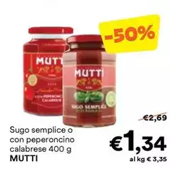 Mutti - Sugo Semplice O Con Peperoncino Calabrese Mutti - Sugo Semplice O Con Peperoncino Calabrese