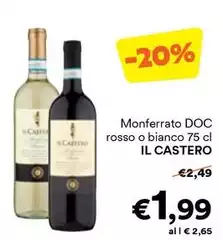 Il Castero - Monferrato DOC Rosso O Bianco