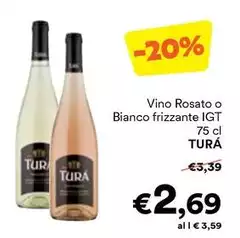 Tura - Vino Rosato O Bianco Frizzante IGT