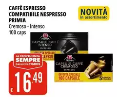 Primia - Caffè Espresso Compatibile Nespresso Primia - Caffè Espresso Compatibile Nespresso