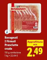 Rovagnati - I Firmati Prosciutto Crudo Rovagnati - I Firmati Prosciutto Crudo
