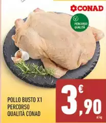Conad - Pollo Busto X 1 Percorso Qualità Conad - Pollo Busto X 1 Percorso Qualità