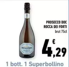 Rocca dei forti - Prosecco DOC