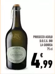 La Gioiosa - Prosecco Asolo D.O.C.G. Bio La Gioiosa - Prosecco Asolo D.O.C.G. Bio