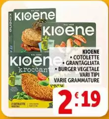 Kioene - Cotolette Grantagliata/ Burger Vegetale Kioene - Cotolette Grantagliata/ Burger Vegetale