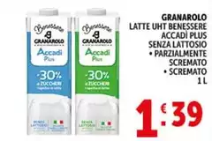 Granarolo - Latte UHT Benessere Accadi Plus Senza Lattosio Parzialmente Scremato/ Scremato Granarolo - Latte UHT Benessere Accadi Plus Senza Lattosio Parzialmente Scremato/ Scremato