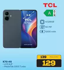 TCL - K70 4g