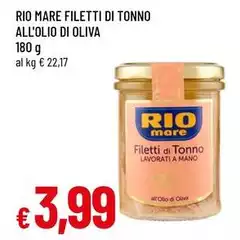 Rio Mare - Filetti Di Tonno All'Olio Di Oliva Rio Mare - Filetti Di Tonno All'Olio Di Oliva