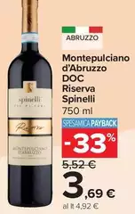 Spinelli - Montepulciano D'Abruzzo DOC Riserva Spinelli - Montepulciano D'Abruzzo DOC Riserva