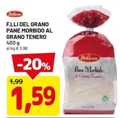 F.lli del grano - Pane Morbido Al Grano Tenero