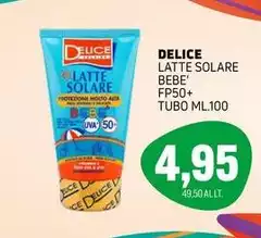 Delice - Latte Solare Bebe' TP50+ Tubo Delice - Latte Solare Bebe' TP50+ Tubo