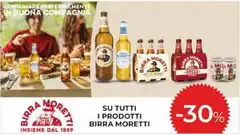 Moretti - Su Tutti I Prodotti Birra