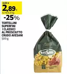 Avesani - Tortellini Superfini I Classici Al Prosciutto Crudo