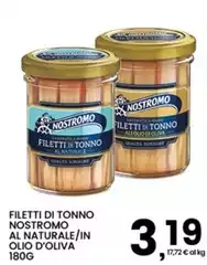 Nostromo - Filetti Di Tonno Al Naturale/in Olio D'oliva Nostromo - Filetti Di Tonno Al Naturale/in Olio D'oliva