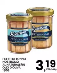 Nostromo - Filetti Di Tonno Al Naturale/in Olio D'oliva Nostromo - Filetti Di Tonno Al Naturale/in Olio D'oliva