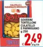 Soverini - Tortelloni Culatello E Parmigiano