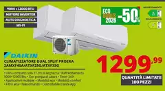 Daikin - Climatizzatore Dual Split Proera 2AMXF40A/ATXF25G/ATXF35G Daikin - Climatizzatore Dual Split Proera 2AMXF40A/ATXF25G/ATXF35G