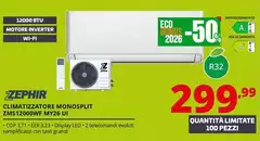 Zephir - Climatizzatore Monosplit ZMS12000WF MY26 UI Zephir - Climatizzatore Monosplit ZMS12000WF MY26 UI