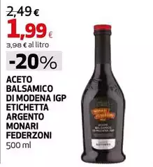 Monari federzoni - Aceto Balsamico Di Modena IGP Etichetta Argento