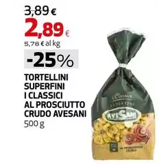 Avesani - Tortellini Superfini I Classici Al Prosciutto Crudo