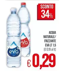 Eva - Acqua Naturale/Frizzante