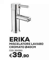 Erika - Miscelatore Lavabo Cromato Ø40cm Erika - Miscelatore Lavabo Cromato Ø40cm