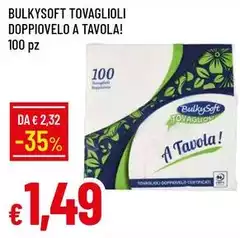Bulkysoft - Tovaglioli Doppiovelo A Tavola! Bulkysoft - Tovaglioli Doppiovelo A Tavola!