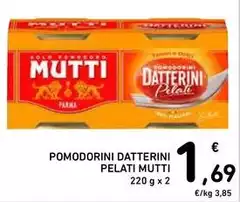 Mutti - Pomodorini Datterini Pelati Mutti - Pomodorini Datterini Pelati