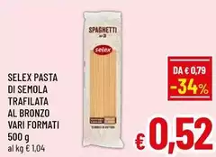Selex - Pasta Di Semola Trafilata Al Bronzo