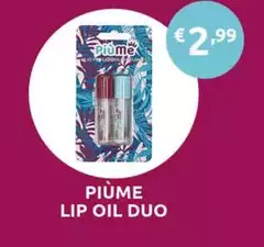 Piùme - Piume Lip Oil Duo Piùme - Piume Lip Oil Duo